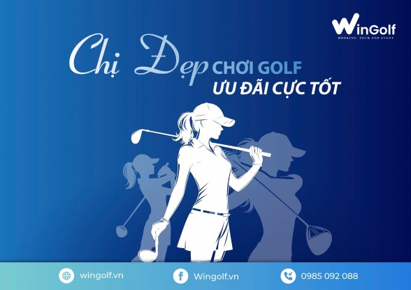  CHỊ ĐẸP CHƠI GOLF - ƯU ĐÃI CỰC TỐT